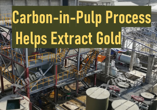 Carbon-in-Pulp-Process Helps Extract Gold.png